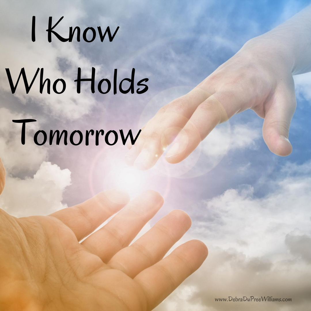 i-know-who-holds-tomorrow-debra-dupree-williams-debra-dupree