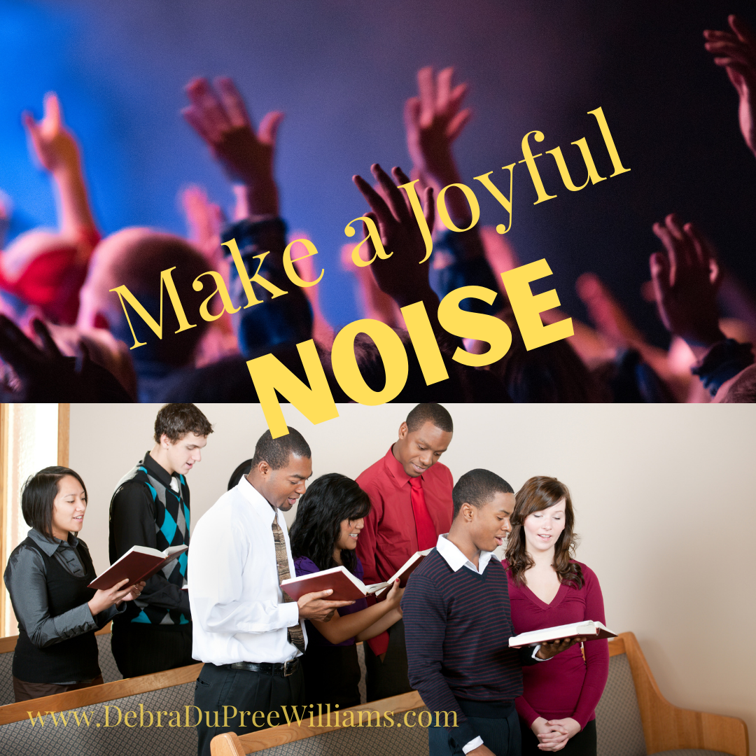 Praise Music or Hymns? Make a Joyful Noise